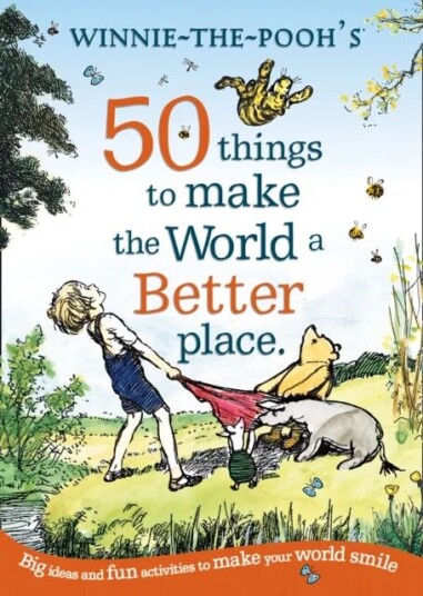 Winnie the Pooh: 50 Things to Make the World a Better Place av Disney Winnie the Pooh: 50 Things to Make the World a Better Place av Disney