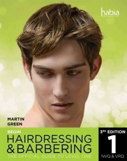 Begin Hairdressing And Barbering Av Martin (Author) Green