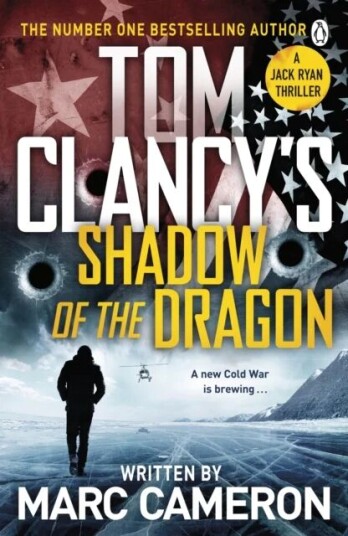 Tom Clancy'S Shadow Of The Dragon Av Marc Cameron
