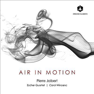 MediaTronixs Pierre Jalbert : Pierre Jalbert: Air in Motion CD (2022) Pre-Owned