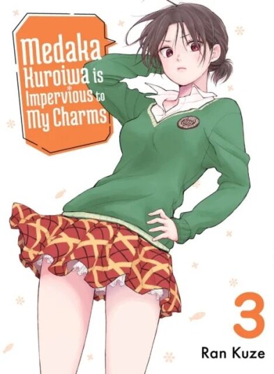 Medaka Kuroiwa Is Impervious To My Charms 3 Av Ran Kuze