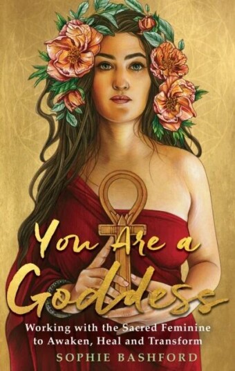 You Are A Goddess Av Sophie Bashford