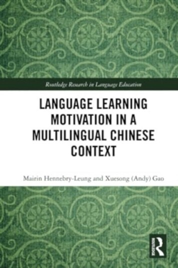 Language Learning Motivation in a Multilingual Chinese Context