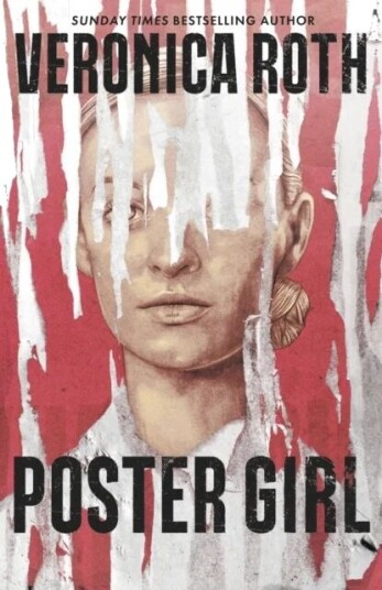 Poster Girl Av Veronica Roth Poster Girl Av Veronica Roth