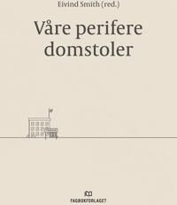 Våre Perifere Domstoler