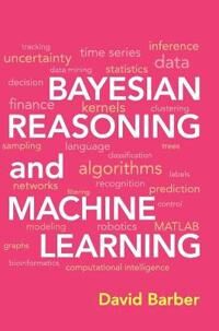 Bayesian Reasoning And Machine Learning Av David (University College London) Barber