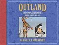 Berkeley Breathed'S Outland: The Complete Collection Av Berkeley Breathed