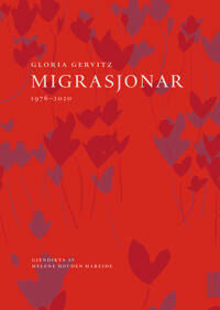 Migrasjonar Av Gloria Gervitz