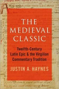 Haynes Justin A. The Medieval Classic