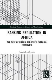 Banking Regulation In Africa Av Folashade Adeyemo