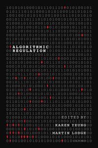 Yeung Karen Algorithmic Regulation