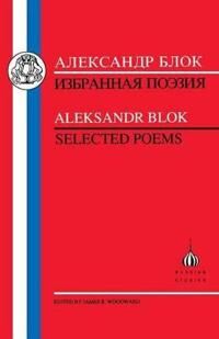 Blok Aleksandr Selected Poems
