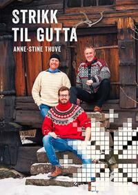 Strikk Til Gutta Av Anne-Stine Thuve