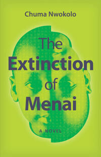Nwokolo Chuma The Extinction of Menai