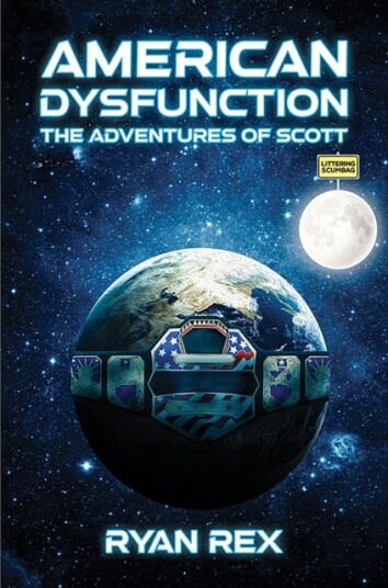 American Dysfunction: The Adventures of Scott American Dysfunction: The Adventures of Scott