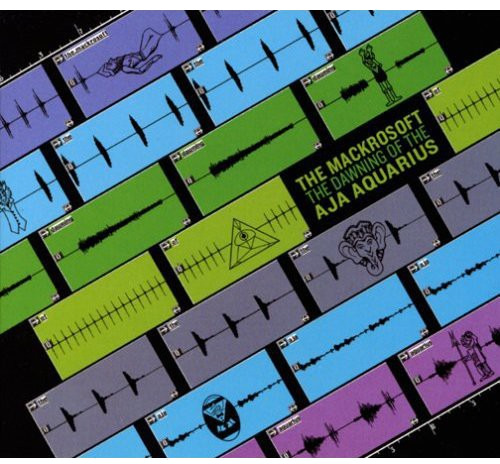 The Mackrosoft Dawning Of The Aja Aquarius CD