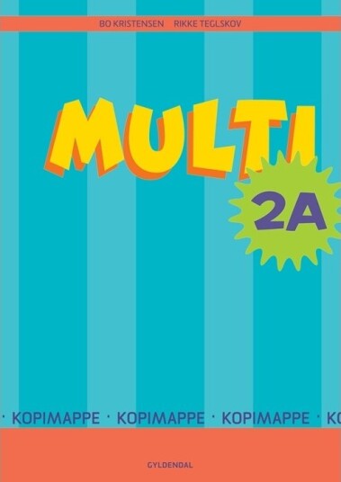 Multi 2A | Bo Kristensen  Rikke Teglskov | Språk: Dansk