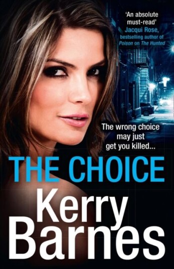 The Choice Av Kerry Barnes