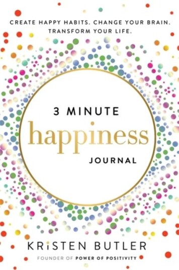 3 Minute Happiness Journal Av Kristen Butler