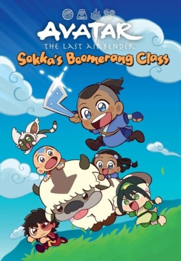 Avatar: The Last Airbender Chibis Volume 2 Sokka's Boomerang Class Avatar: The Last Airbender Chibis Volume 2 Sokka's Boomerang Class