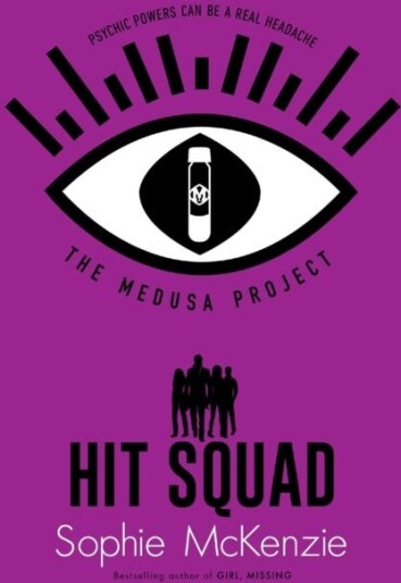 The Medusa Project: Hit Squad Av Sophie Mckenzie