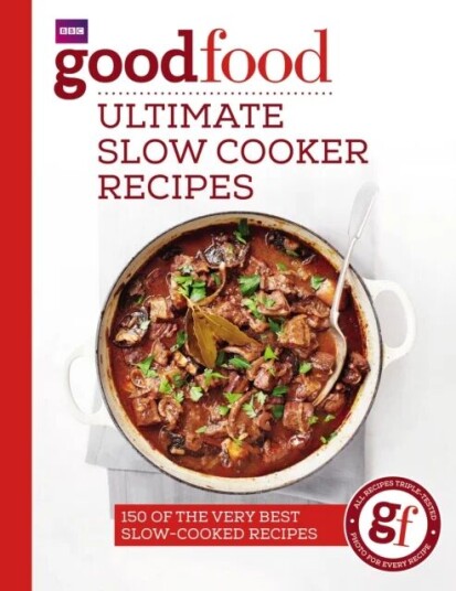 Good Food: Ultimate Slow Cooker Recipes av Good Food Guides