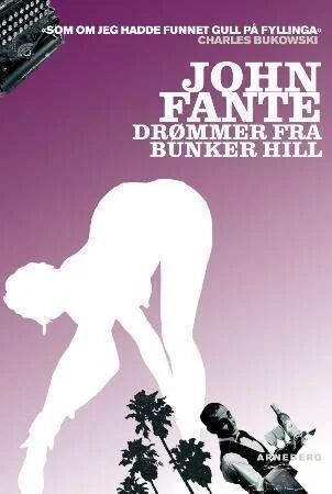 Drømmer Fra Bunker Hill Av John Fante