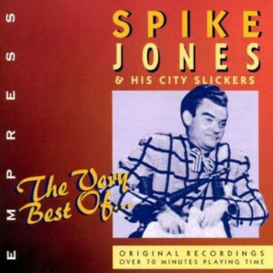 Spike Jones & His City Slickers The Very Best Of Spike Jones & His City Slickers CD