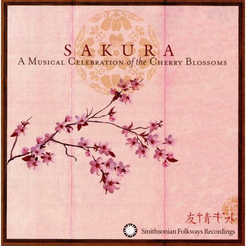 Diverse Artister Sakura: Musical Celebration Of The Cherry Blossoms CD