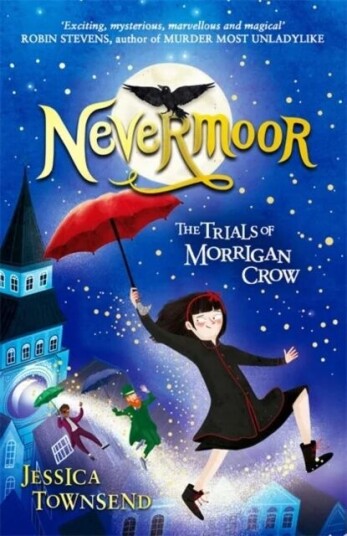 Nevermoor Av Jessica Townsend Nevermoor Av Jessica Townsend
