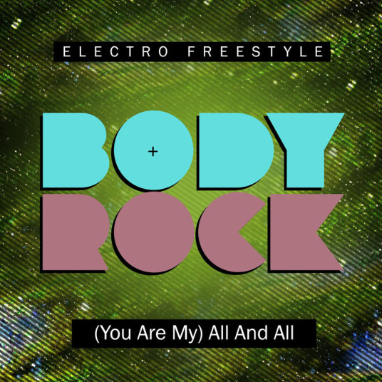 Body Rock You Are My All And All CD