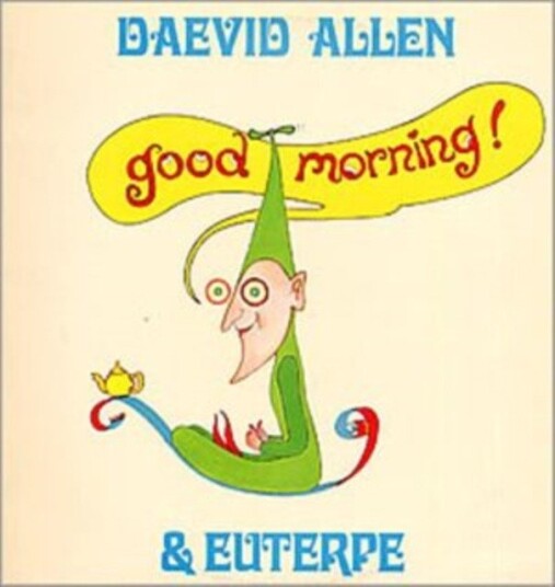 Daevid Allen Euterpe Good Morning Uk Vinyl