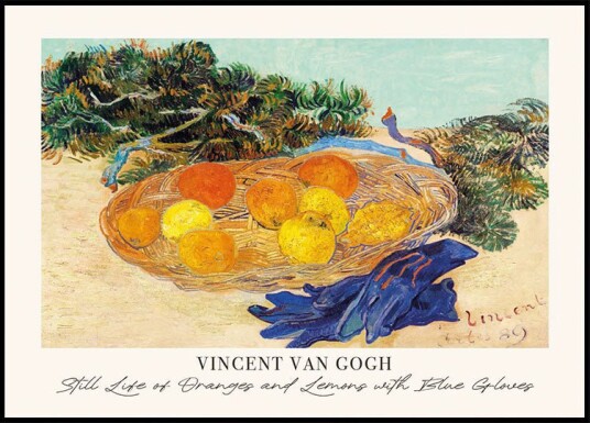 Still Life of Oranges and Lemons with Blue Gloves by Vincent van Gogh Plakat Plakat / 100x150cm