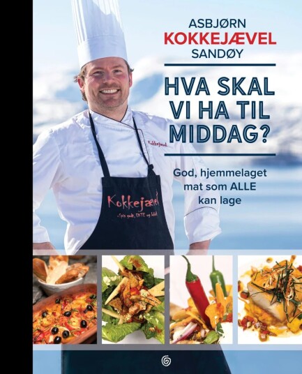 Kokkejævels Middagsbok: Enkle Oppskrifter for Hele Året av Asbjørn Sandøy Kokkejævels Middagsbok: Enkle Oppskrifter for Hele Året av Asbjørn Sandøy