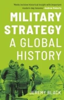 Military Strategy Av Jeremy Black