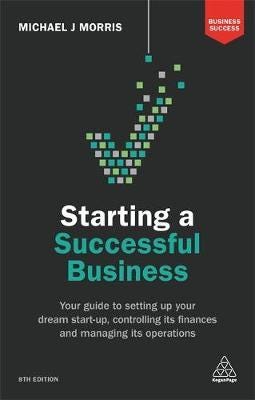 Starting A Successful Business Av Michael J. Morris