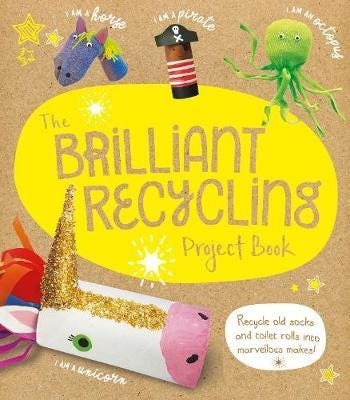The Brilliant Recycling Project Book Av Sara Stanford