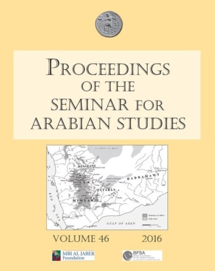 Proceedings of the Seminar for Arabian Studies Volume 46 2016
