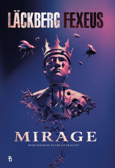 Mirage Av Henrik Fexeus, Camilla Läckberg