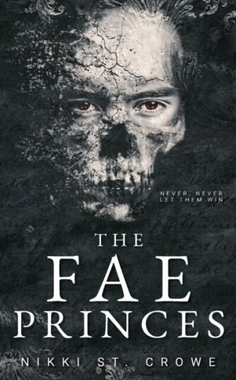 The Fae Princes (Vicious Lost Boys #4) Av Nikki St Crowe