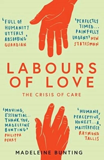 Labours Of Love Av Madeleine (Y) Bunting