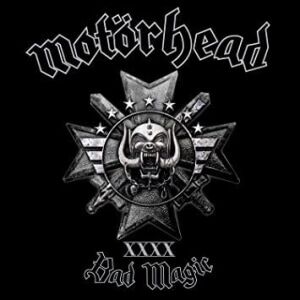 Motörhead Bad Magic Motörhead Bad Magic