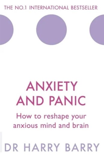 Anxiety And Panic Av Harry Barry