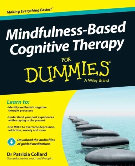 Mindfulness-Based Cognitive Therapy For Dummies Av Patrizia Collard