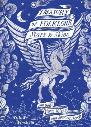 Treasury Of Folklore: Stars And Skies Av Willow Winsham