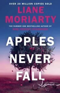 Apples Never Fall Av Liane Moriarty