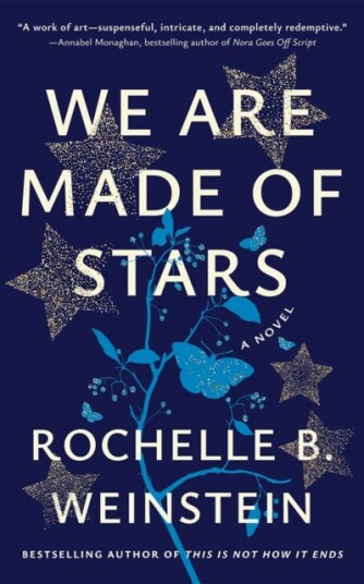 We Are Made of Stars  A Novel