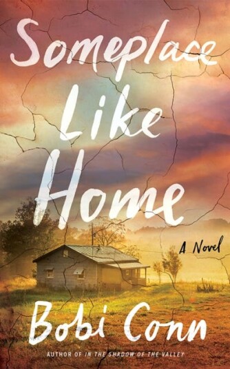 Someplace Like Home A Novel