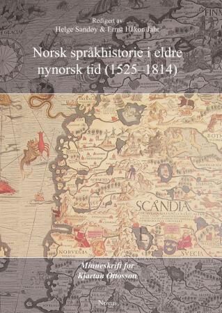 Norsk Språkhistorie I Eldre Nynorsk Tid (1525-1814)