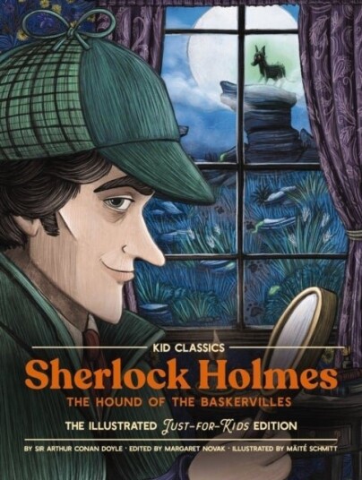 Sherlock the Hound of the Baskervilles Kid Classics Sherlock the Hound of the Baskervilles Kid Classics